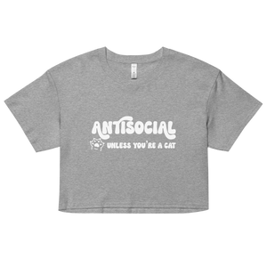 Antisocial Unless You're A Cat Crop