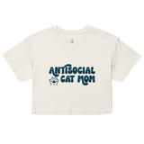 Antisocial Cat Mom Cotton Crop | Pet Obsessed People