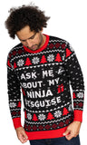 Ask Me About My Ninja Disguise Sweater