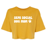 Semi Social Dog Mom Crop Top