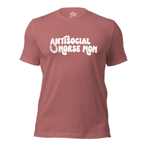 Antisocial Horse Mom Unisex Tee