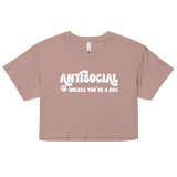 Antisocial Unless You're a Dog Cotton Crop