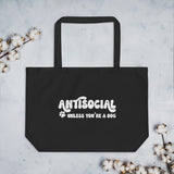 Antisocial Unless You're A Dog Large 100% Organic Cotton Tote