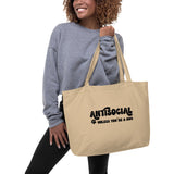 Antisocial Unless You're A Dog Large 100% Organic Cotton Tote