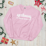 Unless You're a Cat, I'm Not Social - Unisex Sweatshirt