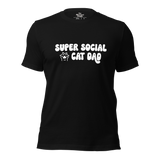 Super Social Cat Dad Unisex t-shirt