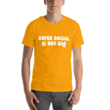 Super Social Dog Dad Unisex t-shirt