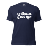 Antisocial Dog Mom Unisex Tee