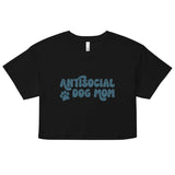 Antisocial Dog Mom Cotton Crop