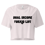 Dual Income Furkids Crop Top